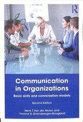 Communication in Organizations: Basic Skills and Conversation Models, 2nd edition hind ja info | Majandusalased raamatud | kaup24.ee