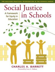 Social Justice in Schools: A Framework for Equity in Education hind ja info | Ühiskonnateemalised raamatud | kaup24.ee