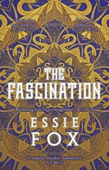 Fascination: This year's most bewitching, beguiling Victorian gothic novel цена и информация | Фантастика, фэнтези | kaup24.ee