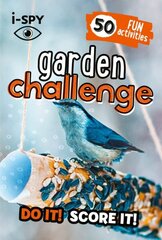 i-SPY Garden Challenge: Do it! Score it! цена и информация | Книги для малышей | kaup24.ee