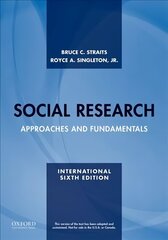 Social Research: Approaches and Fundamentals 6th Revised edition цена и информация | Книги по социальным наукам | kaup24.ee