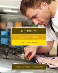 Maths & English for Automotive: Functional Skills цена и информация | Книги по социальным наукам | kaup24.ee