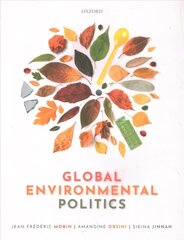 Global Environmental Politics hind ja info | Ühiskonnateemalised raamatud | kaup24.ee