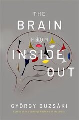 Brain from Inside Out hind ja info | Majandusalased raamatud | kaup24.ee