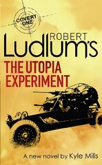 Robert Ludlum's The Utopia Experiment цена и информация | Фантастика, фэнтези | kaup24.ee