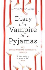 Diary of a Vampire in Pyjamas цена и информация | Биографии, автобиогафии, мемуары | kaup24.ee