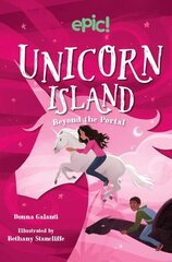 Unicorn Island: Beyond the Portal: Volume 3 hind ja info | Noortekirjandus | kaup24.ee