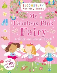 My Fabulous Pink Fairy Activity and Sticker Book hind ja info | Väikelaste raamatud | kaup24.ee