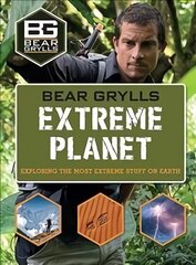 Bear Grylls Extreme Planet цена и информация | Книги для подростков и молодежи | kaup24.ee