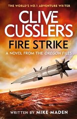 Clive Cussler's Fire Strike цена и информация | Фантастика, фэнтези | kaup24.ee