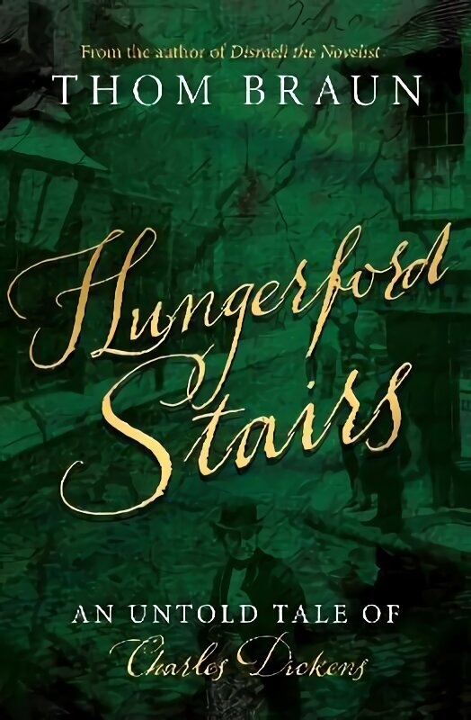 Hungerford Stairs: An Untold Tale of Charles Dickens цена и информация | Fantaasia, müstika | kaup24.ee