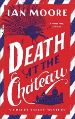 Death at the Chateau: The rip-roaring new murder mystery in The Times-bestselling series цена и информация | Фантастика, фэнтези | kaup24.ee