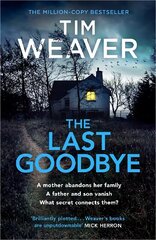 Last Goodbye: The heart-pounding new thriller from the bestselling author of The Blackbird цена и информация | Фантастика, фэнтези | kaup24.ee