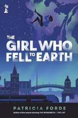 Girl who Fell to Earth hind ja info | Noortekirjandus | kaup24.ee