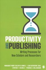 Productivity and Publishing: Writing Processes for New Scholars and Researchers цена и информация | Пособия по изучению иностранных языков | kaup24.ee