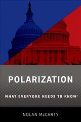 Polarization: What Everyone Needs to Know (R) hind ja info | Ühiskonnateemalised raamatud | kaup24.ee
