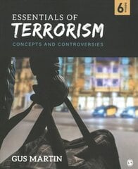 Essentials of Terrorism: Concepts and Controversies 6th Revised edition цена и информация | Книги по социальным наукам | kaup24.ee