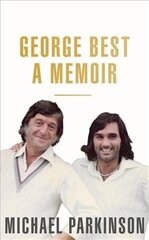 George Best: A Memoir hind ja info | Tervislik eluviis ja toitumine | kaup24.ee