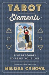 Tarot Elements: Five Readings to Reset Your Life цена и информация | Самоучители | kaup24.ee