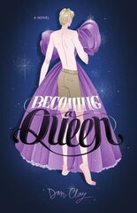 Becoming a Queen hind ja info | Noortekirjandus | kaup24.ee