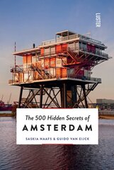 500 Hidden Secrets of Amsterdam Revised edition hind ja info | Reisiraamatud, reisijuhid | kaup24.ee