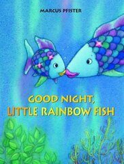 Good Night, Little Rainbow Fish hind ja info | Väikelaste raamatud | kaup24.ee