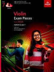 Violin Exam Pieces from 2024, ABRSM Grade 7, Violin Part, Piano Accompaniment & Audio цена и информация | Книги об искусстве | kaup24.ee