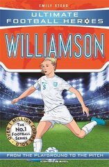 Leah Williamson (Ultimate Football Heroes - The No.1 football series): Collect Them All! hind ja info | Tervislik eluviis ja toitumine | kaup24.ee