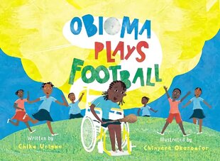 Obioma Plays Football hind ja info | Noortekirjandus | kaup24.ee