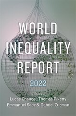 World Inequality Report 2022 цена и информация | Книги по экономике | kaup24.ee