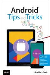 Android Tips and Tricks: Covers Android 5 and Android 6 devices 2nd edition hind ja info | Majandusalased raamatud | kaup24.ee