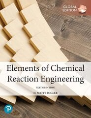 Elements of Chemical Reaction Engineering, Global Edition 6th edition hind ja info | Ühiskonnateemalised raamatud | kaup24.ee