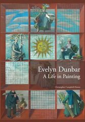 Evelyn Dunbar: A Life in Painting hind ja info | Kunstiraamatud | kaup24.ee