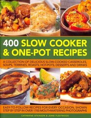 400 Slow Cooker & One-pot Recipes hind ja info | Retseptiraamatud | kaup24.ee