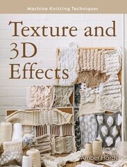 Texture and 3D Effects цена и информация | Книги о питании и здоровом образе жизни | kaup24.ee