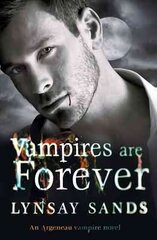Vampires are Forever: Book Eight цена и информация | Фантастика, фэнтези | kaup24.ee
