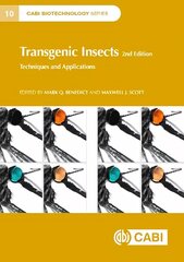 Transgenic Insects: Techniques and Applications, 2nd edition hind ja info | Majandusalased raamatud | kaup24.ee