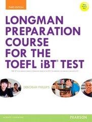 Longman Preparation Course for the TOEFL (R) iBT Test, with MyEnglishLab and online access to MP3 files and online Answer Key 3rd edition цена и информация | Пособия по изучению иностранных языков | kaup24.ee