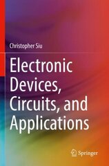 Electronic Devices, Circuits, and Applications hind ja info | Ühiskonnateemalised raamatud | kaup24.ee