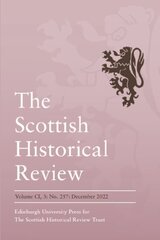 Scottish Historical Review: Volume 101, Issue 3 hind ja info | Ajalooraamatud | kaup24.ee