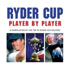 Ryder Cup Player by Player цена и информация | Книги о питании и здоровом образе жизни | kaup24.ee
