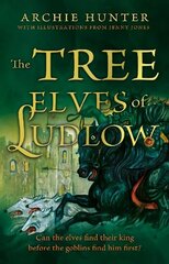 Tree Elves of Ludlow цена и информация | Книги для подростков и молодежи | kaup24.ee