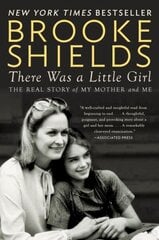 There Was A Little Girl: The Real Story of My Mother and Me hind ja info | Elulooraamatud, biograafiad, memuaarid | kaup24.ee