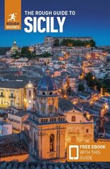 Rough Guide to Sicily (Travel Guide with Free eBook) 12th Revised edition цена и информация | Путеводители, путешествия | kaup24.ee