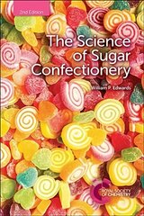 Science of Sugar Confectionery 2nd New edition hind ja info | Ühiskonnateemalised raamatud | kaup24.ee