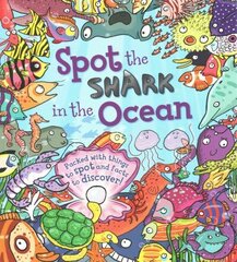 Spot the Shark in the Ocean цена и информация | Книги для малышей | kaup24.ee