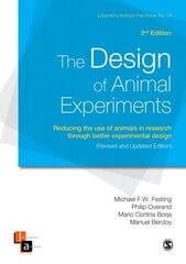 Design of Animal Experiments: Reducing the use of animals in research through better experimental design 2nd Revised edition цена и информация | Книги по экономике | kaup24.ee