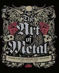 Art of Metal: Five Decades of Heavy Metal Album Covers, Posters, T-Shirts, and More: Five Decades of Heavy Metal Album Covers, Posters, T-Shirts, and More Revised & Expanded ed. hind ja info | Kunstiraamatud | kaup24.ee