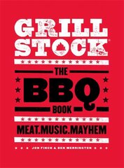 Grillstock: The BBQ Book цена и информация | Книги рецептов | kaup24.ee