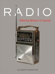 Radio: Making Waves in Sound hind ja info | Kunstiraamatud | kaup24.ee